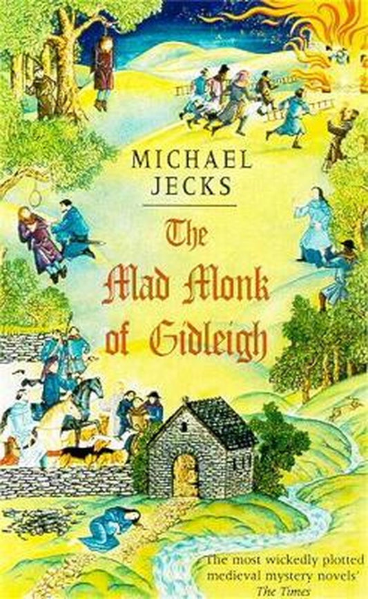 Mad Monk Of Gidleigh by Michael Jecks