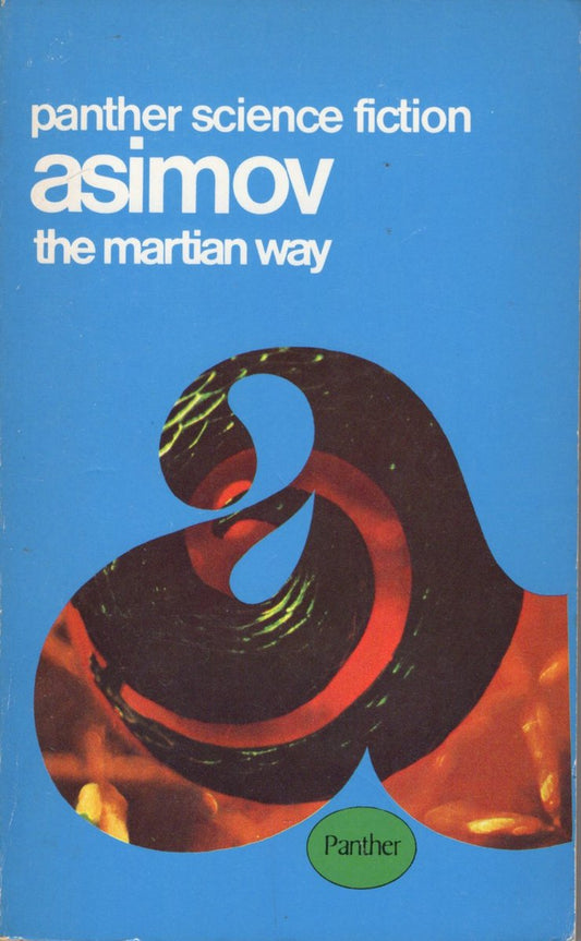 The Martian Way And Other Stories by Isaac Asimov te koop op hetbookcafe.nl