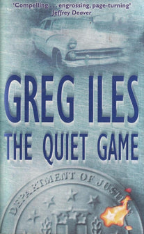 Quiet Game by Greg Iles