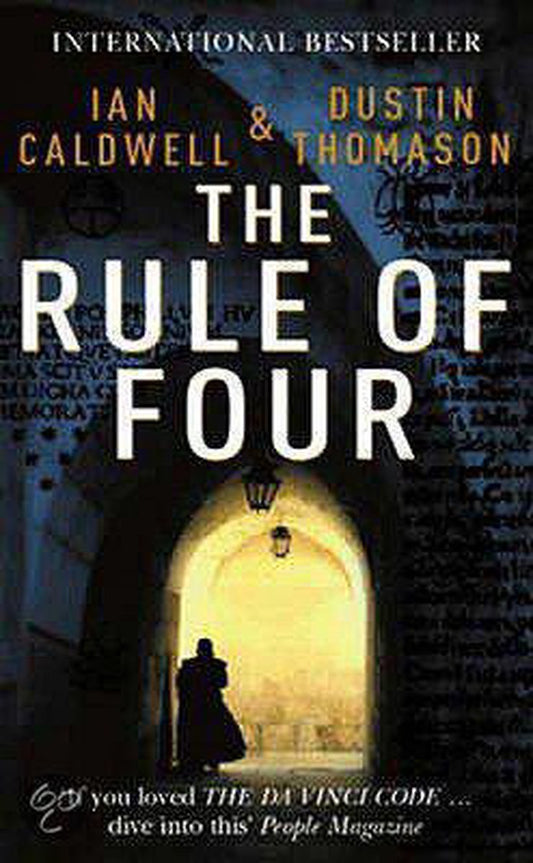 Rule Of Four by Ian Caldwell