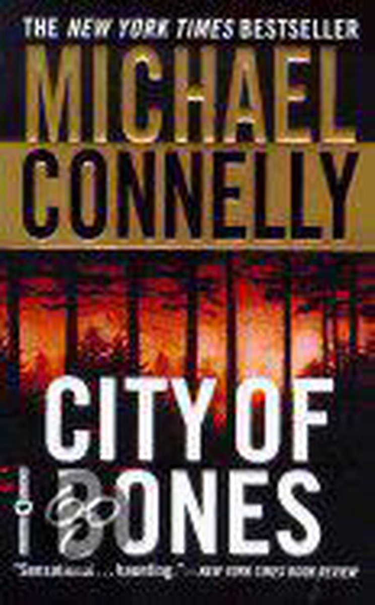 City Of Bones by Michael Connelly te koop op hetbookcafe.nl