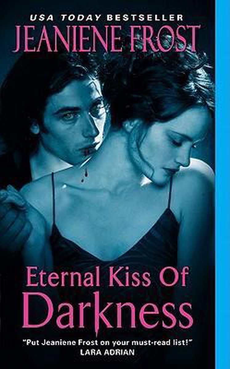 Eternal Kiss Of Darkness by Jeaniene Frost te koop op hetbookcafe.nl