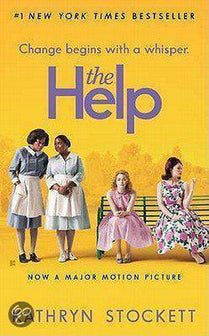 The Help by Kathryn Stockett