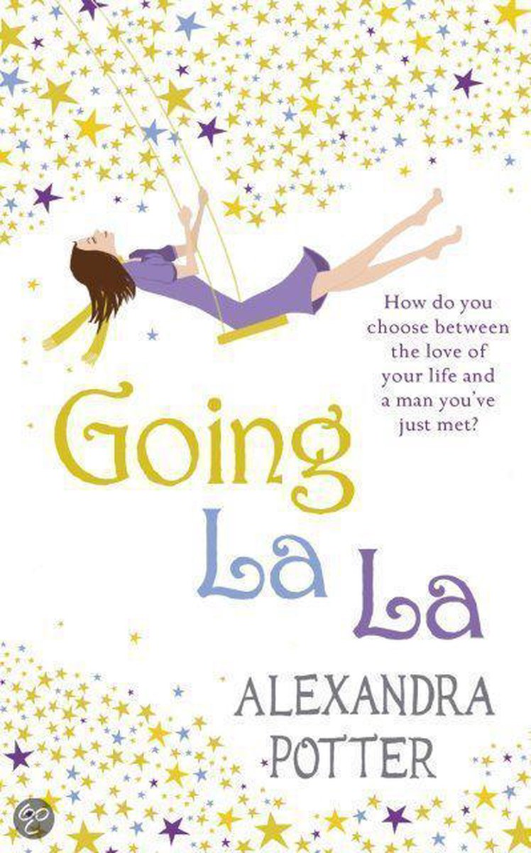 Going La La by Alexandra Potter te koop op hetbookcafe.nl