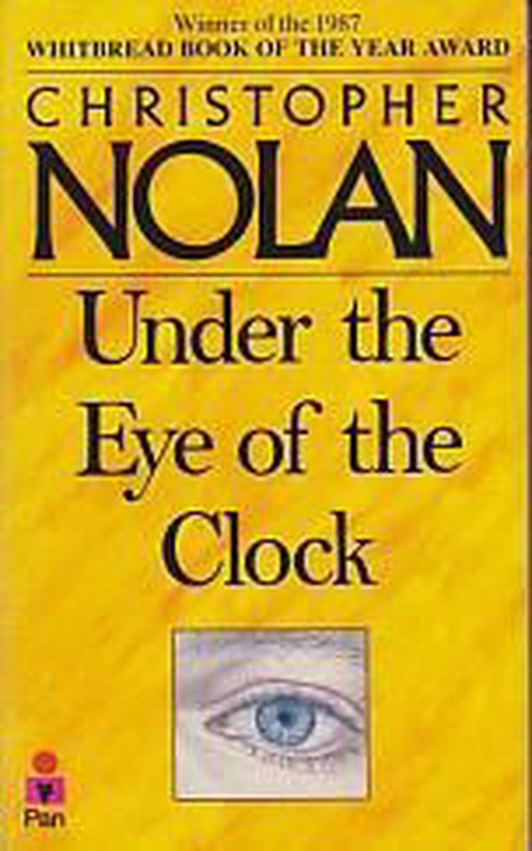 Under The Eye Of The Clock by Christopher Nolan te koop op hetbookcafe.nl