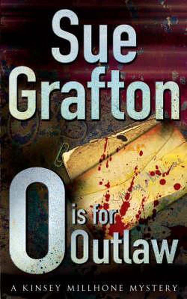 O is for Outlaw by Sue Grafton