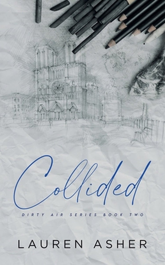 Collided Special Edition by Lauren Asher