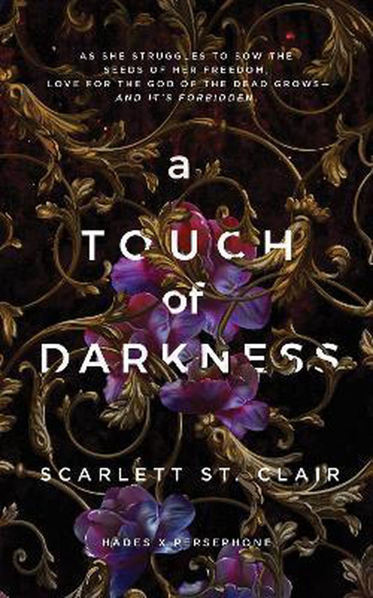 Hades x Persephone Saga1-A Touch of Darkness by Scarlett St. Clair