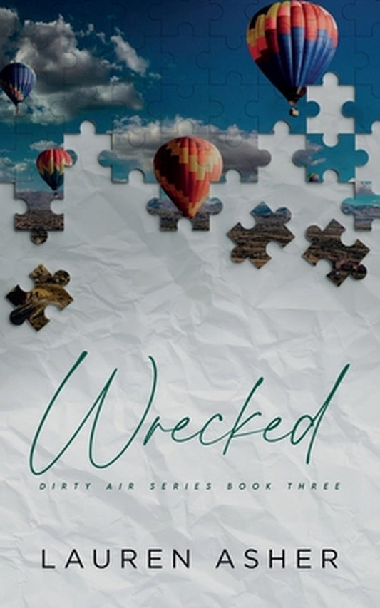 Wrecked Special Edition by Lauren Asher