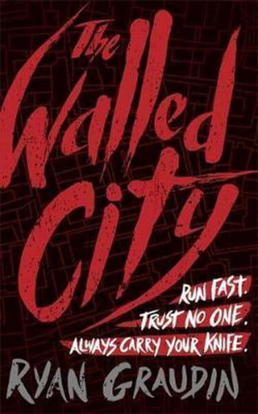 The Walled City by Ryan Graudin te koop op hetbookcafe.nl