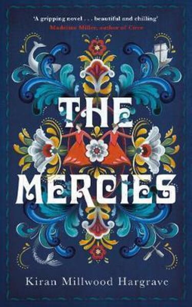 The Mercies by Kiran Millwood Hargrave te koop op hetbookcafe.nl