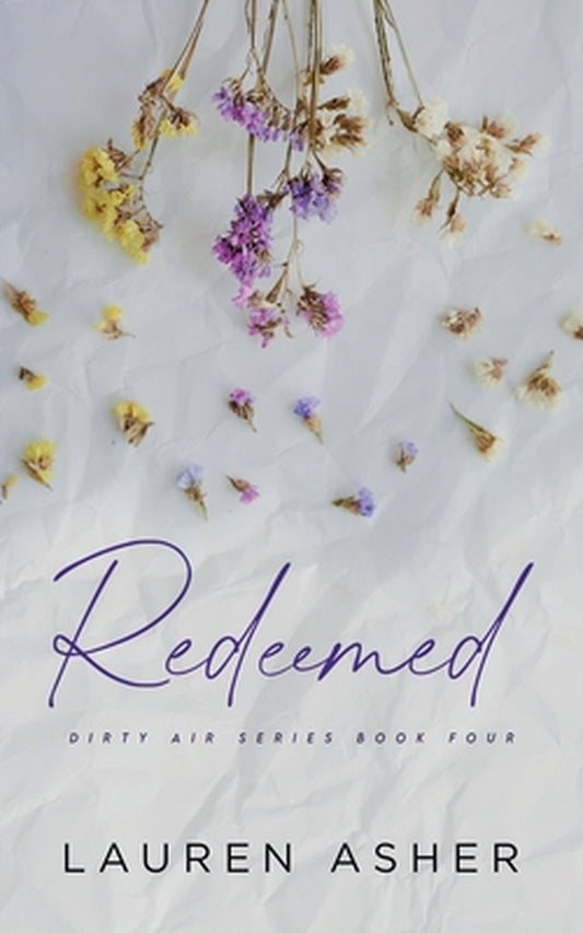 Redeemed Special Edition by Lauren Asher