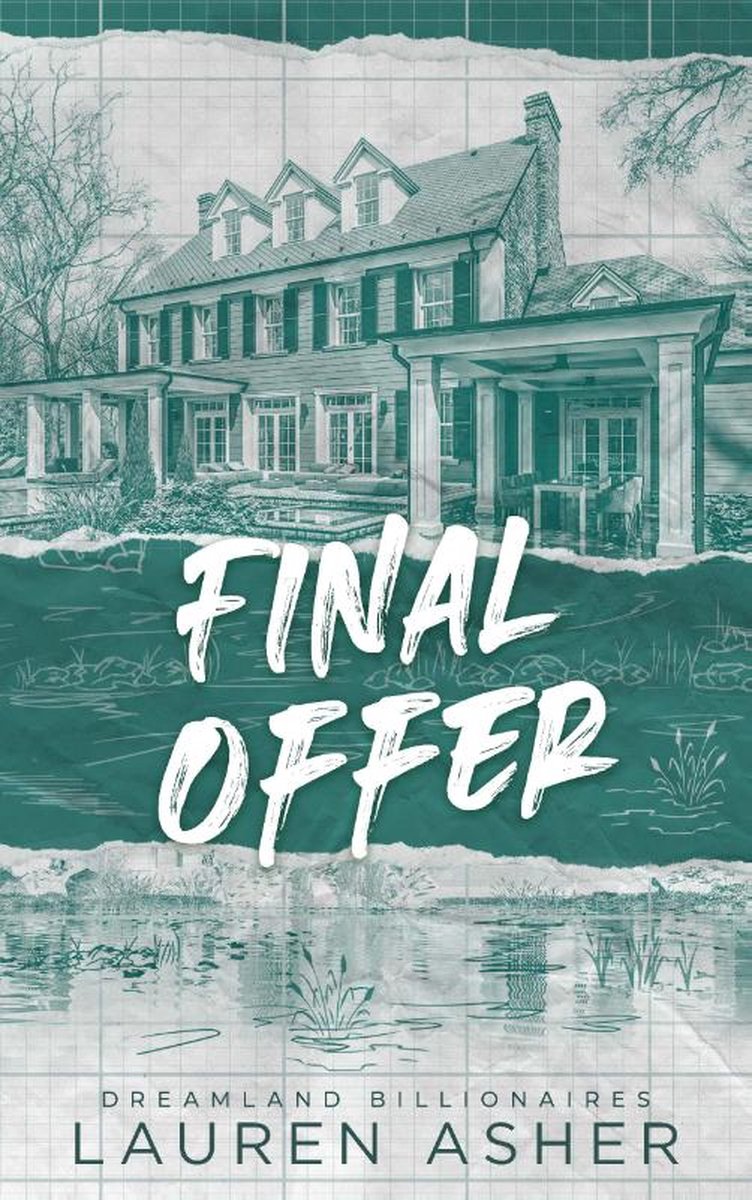 Dreamland Billionaires 3 - Final Offer by Lauren Asher