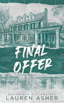 Dreamland Billionaires 3 - Final Offer by Lauren Asher