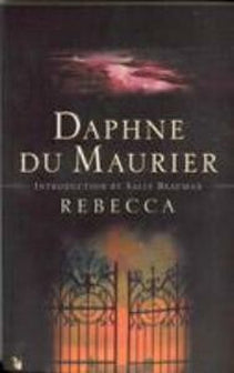 Rebecca by Daphne Du Maurier