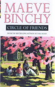 Circle Of Friends by Maeve Binchy