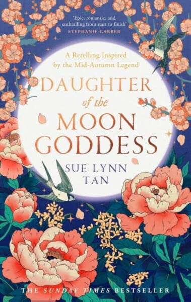Daughter Of The Moon Goddess (the Celestial Kingdom Duology, Book 1) by Sue Lynn Tan te koop op hetbookcafe.nl