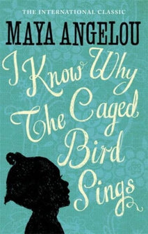 I Know Why The Caged Bird Sings by Maya Angelou te koop op hetbookcafe.nl