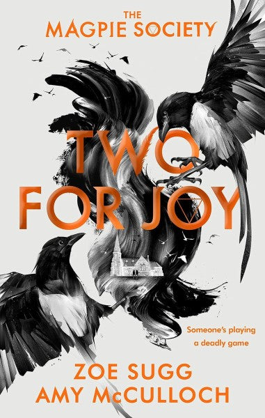 The Magpie Society 02: Two For Joy by Zoe Sugg te koop op hetbookcafe.nl