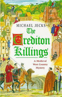 Crediton Killings by Michael Jecks