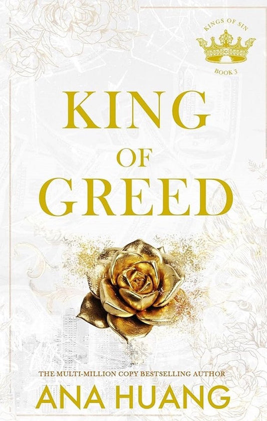 Kings of Sin- King of Greed by Ana Huang