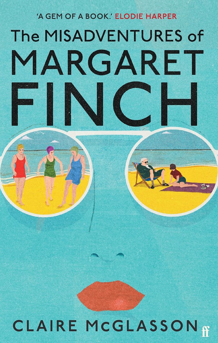 The Misadventures of Margaret Finch by Claire McGlasson