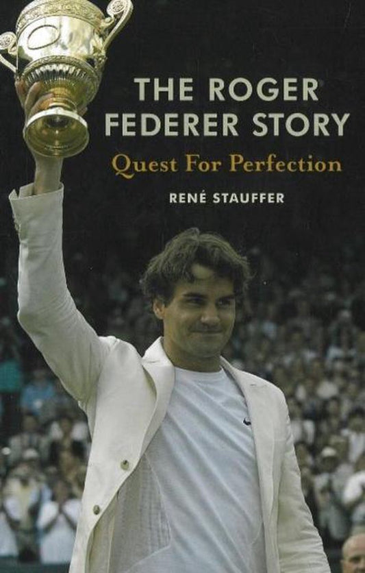 Roger Federer Story by René Stauffer te koop op hetbookcafe.nl