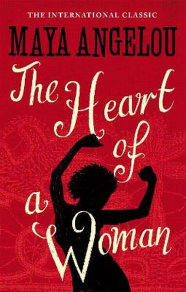 The Heart Of A Woman by Dr Maya Angelou te koop op hetbookcafe.nl