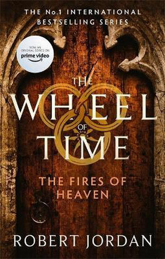 The Wheel of Time - 5 - The Fires of Heaven by Robert Jordan