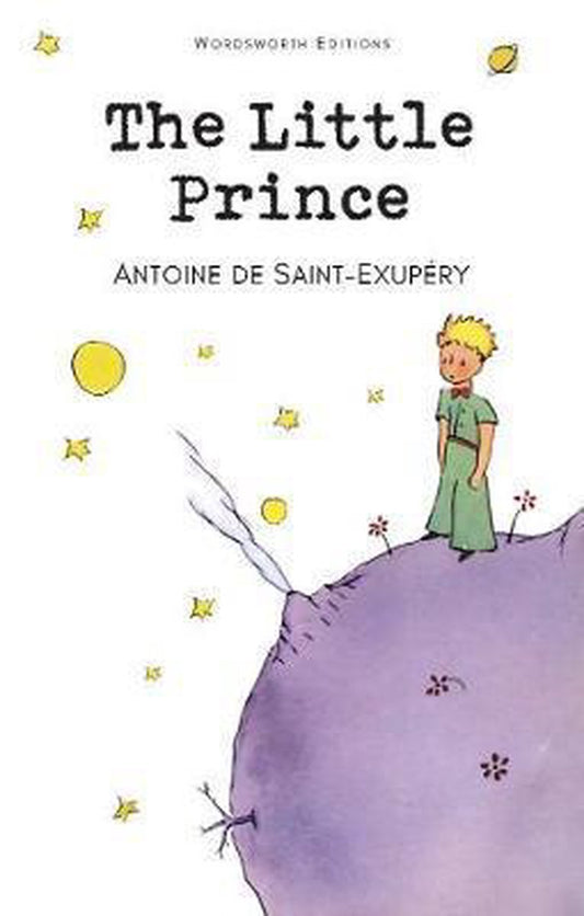The Little Prince by Antoine De Saint Exupèry