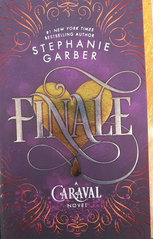 Finale A Caraval Novel Caraval, 3 by Stephanie Garber