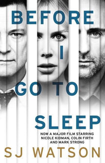 Before I Go To Sleep Film Tie by S. J. Watson