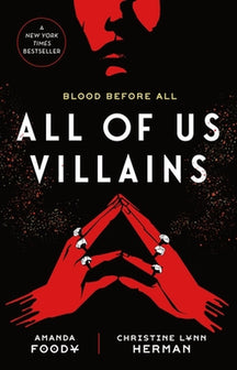 All of Us Villains- All of Us Villains by Amanda Foody