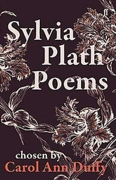 Sylvia Plath Poems Chosen By Carol Ann Duffy by Sylvia Plath te koop op hetbookcafe.nl