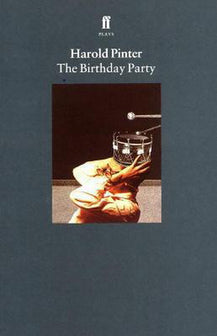 Birthday Party by Harold Pinter