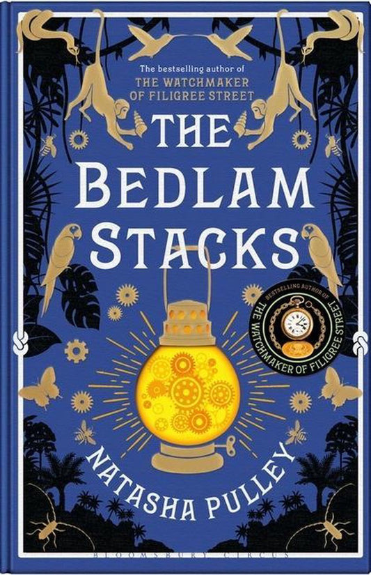 The Bedlam Stacks by Natasha Pulley