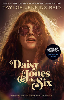 Daisy Jones TV Tie In by Taylor Jenkins Reid