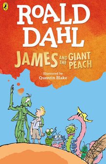 James and the Giant Peach by Roald Dahl