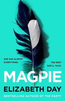 Magpie by Elizabeth Day te koop op hetbookcafe.nl