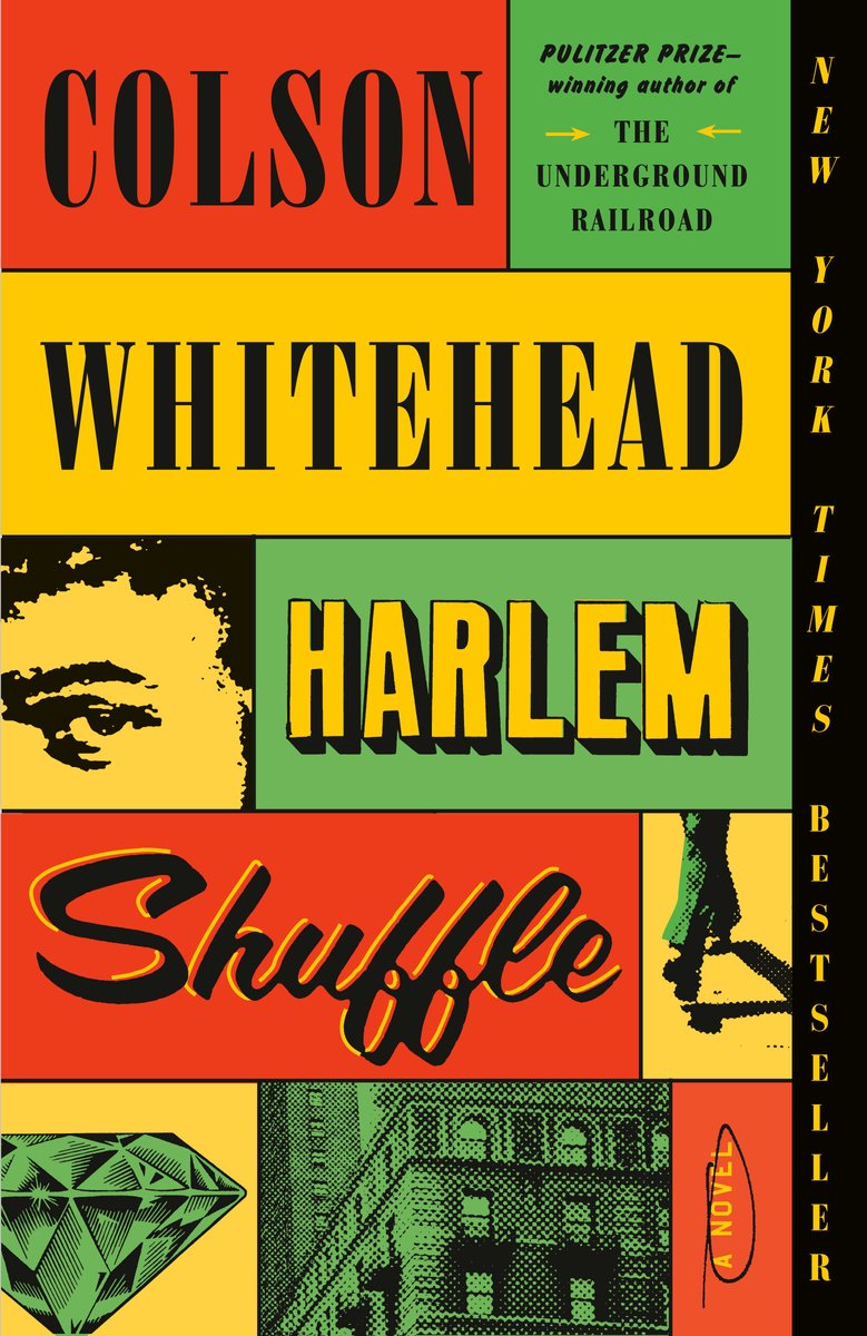 Harlem Shuffle by Colson Whitehead