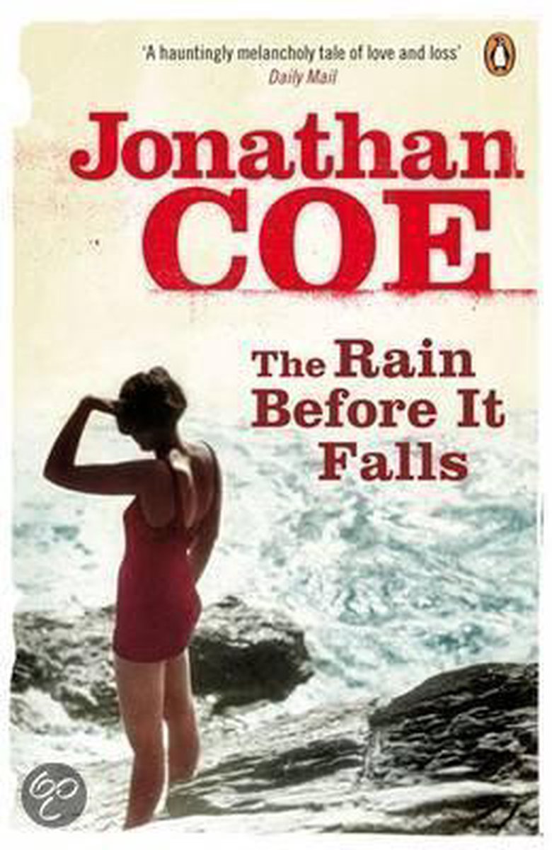 The Rain Before It Falls by Jonathan Coe te koop op hetbookcafe.nl