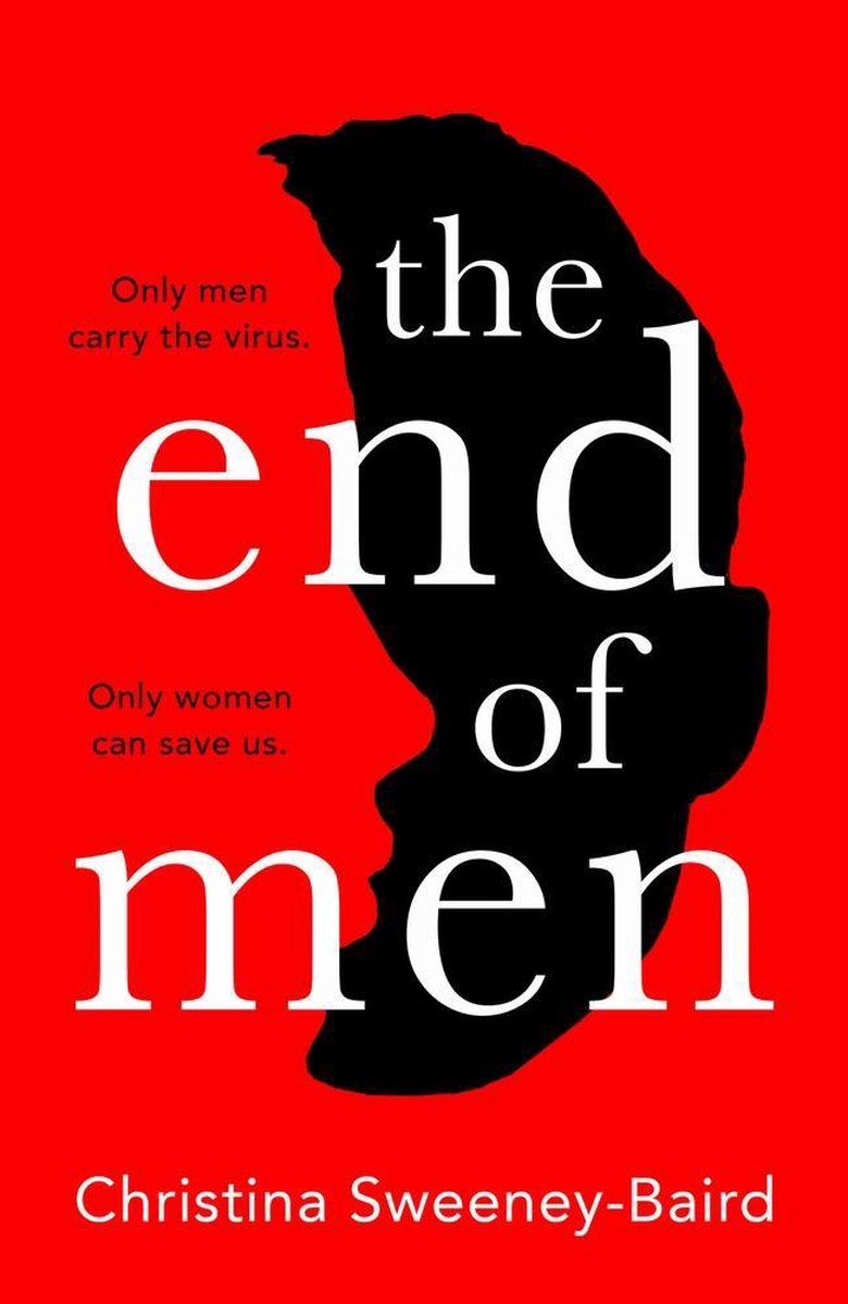The End Of Men by Christina Sweeney-Baird te koop op hetbookcafe.nl