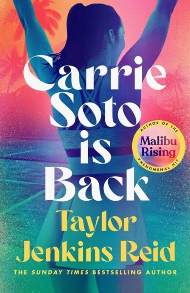 Carrie Soto Is Back by Taylor Jenkins Reid te koop op hetbookcafe.nl