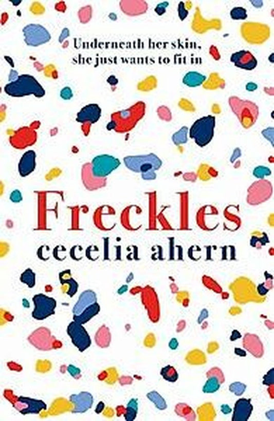 Freckles by Cecelia Ahern te koop op hetbookcafe.nl