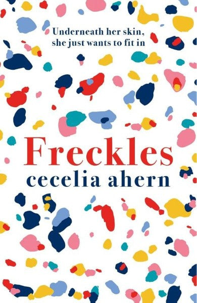 Freckles by Cecelia Ahern te koop op hetbookcafe.nl