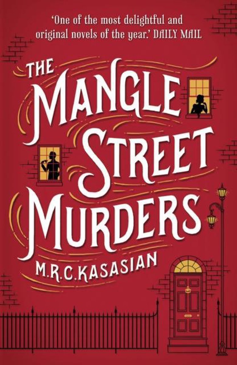The Mangle Street Murders by M.R.C. Kasasian te koop op hetbookcafe.nl
