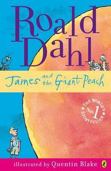 James and the Giant Peach by Roald Dahl