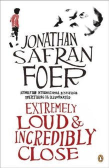 Extremely Loud And Incredibly Close by Jonathan Safran Foer te koop op hetbookcafe.nl