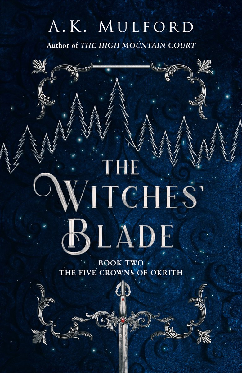 The Five Crowns of Okrith-The Witches’ Blade by A.K. Mulford