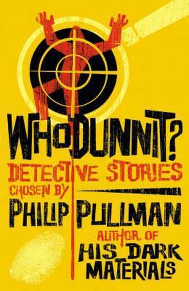 Whodunnit? by Philip Pullman te koop op hetbookcafe.nl